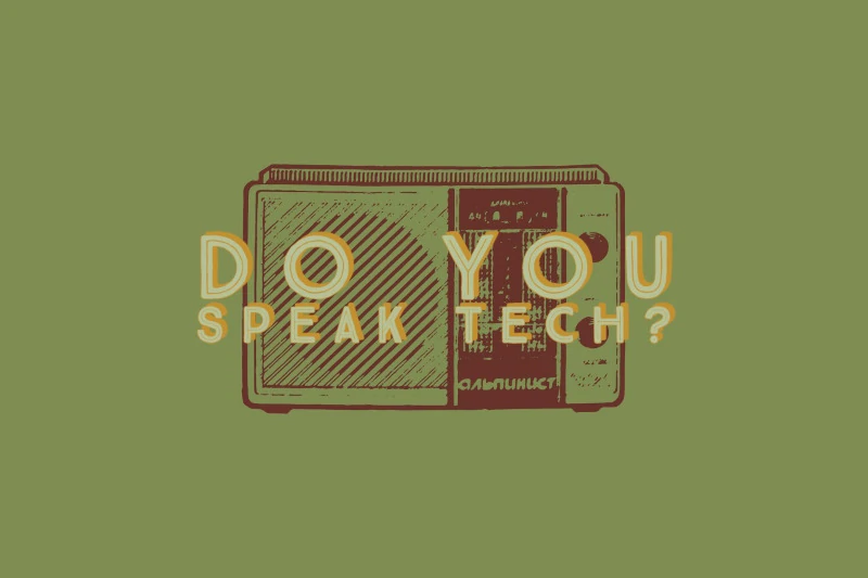 Do You Speak Tech? Green Logo